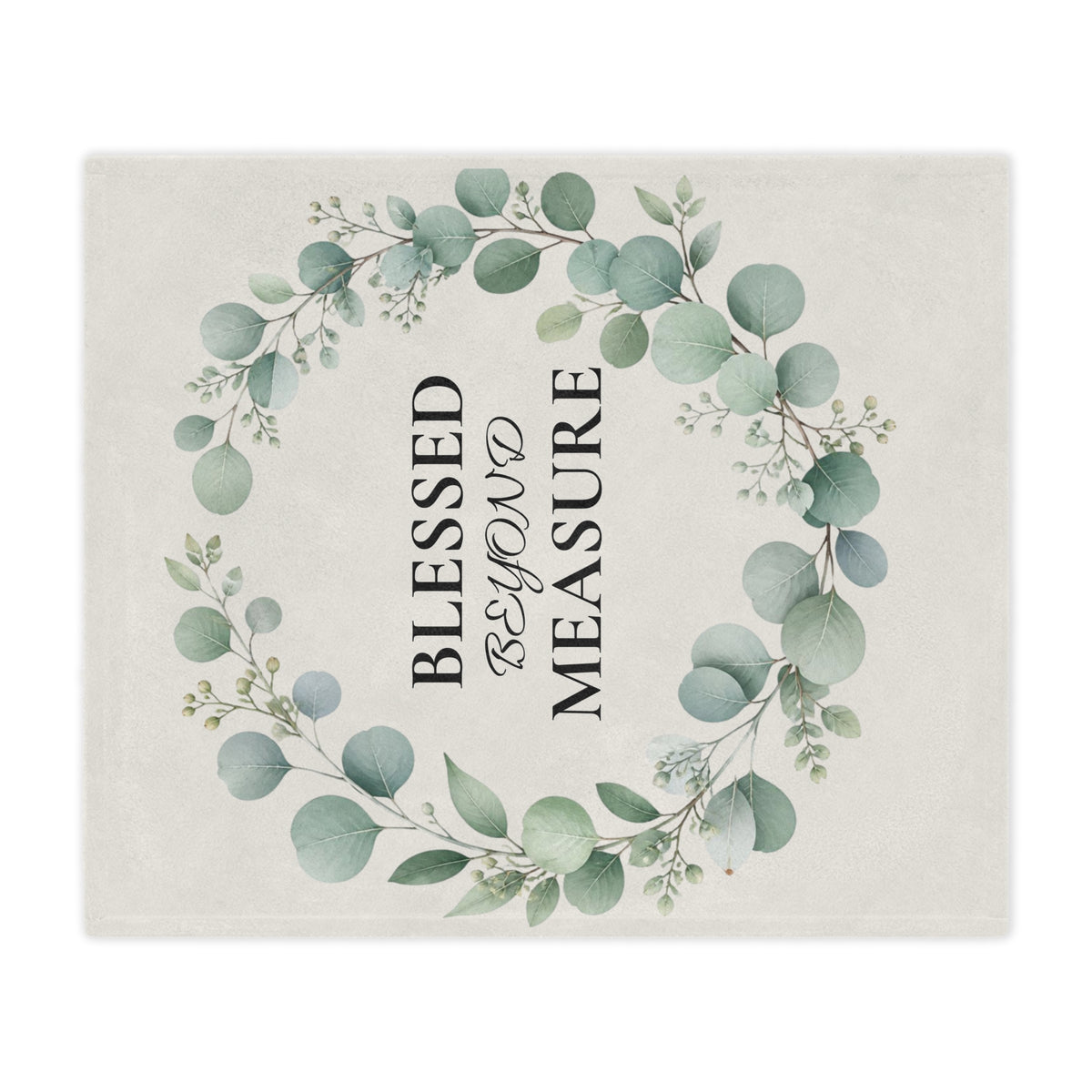 Blessed Beyond Measure Minky Blanket — Floral Eucalyptus Wreath Throw