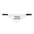 Clip-On Pet Bandana Spoiled Beyond Measure Cute Dog & Cat Accessory