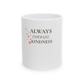 Always Choose Kindness