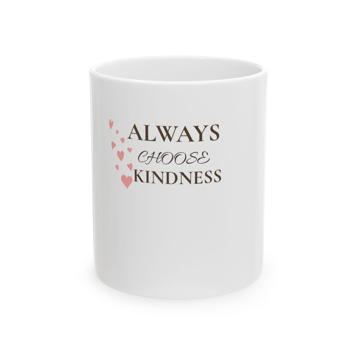 Always Choose Kindness