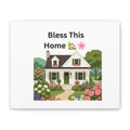 Bless This Home Canvas Wall Art — Cottage Garden House Print