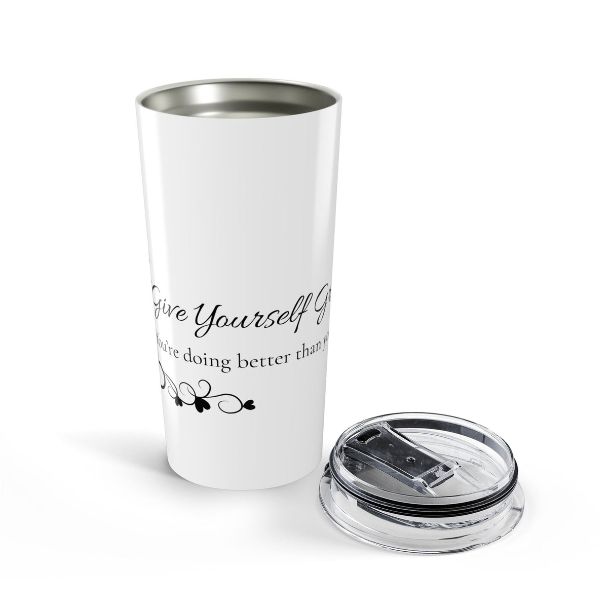 Encouraging Script Quote Tumbler 20oz | Inspirational Calligraphy Typography