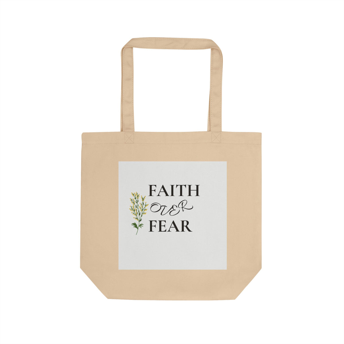 Faith Over Fear Eco Tote Bag — Inspirational Scripture Canvas Grocery Tote
